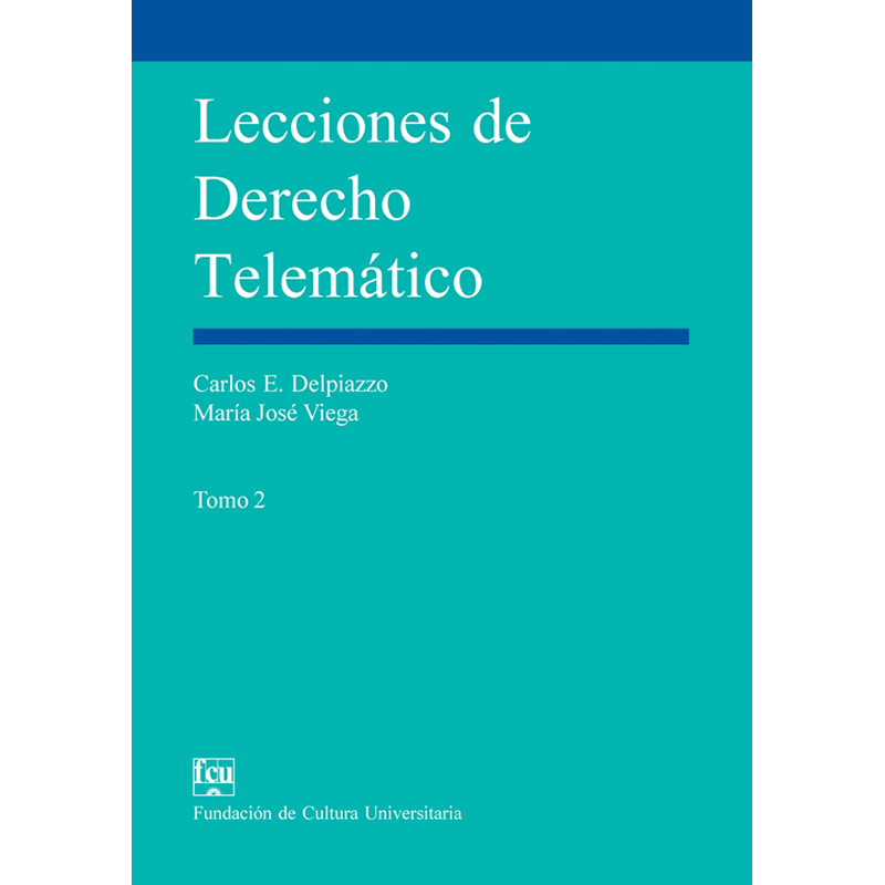 Lecciones de Derecho Telemático Tomo II