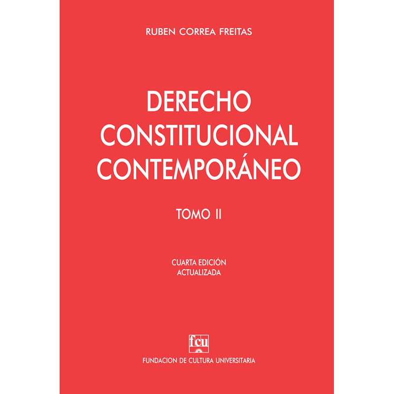 Derecho Constitucional contemporáneo tomo II