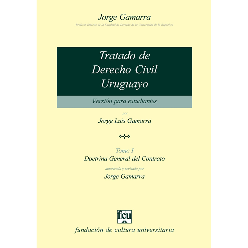 Tratado de Derecho Civil uruguayo Tomo I – versión para estudiantes