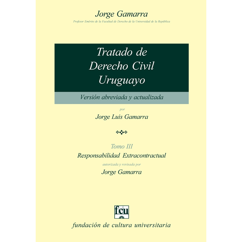 Tratado de Derecho Civil uruguayo Tomo III – versión para estudiantes
