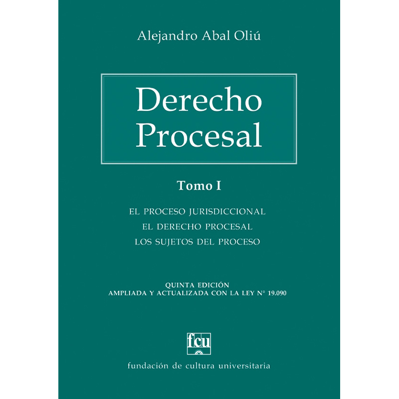Derecho Procesal - Tomo I