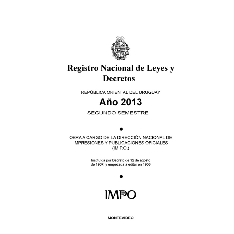 Registro Nacional de Leyes y Decretos. Segundo semestre 2013