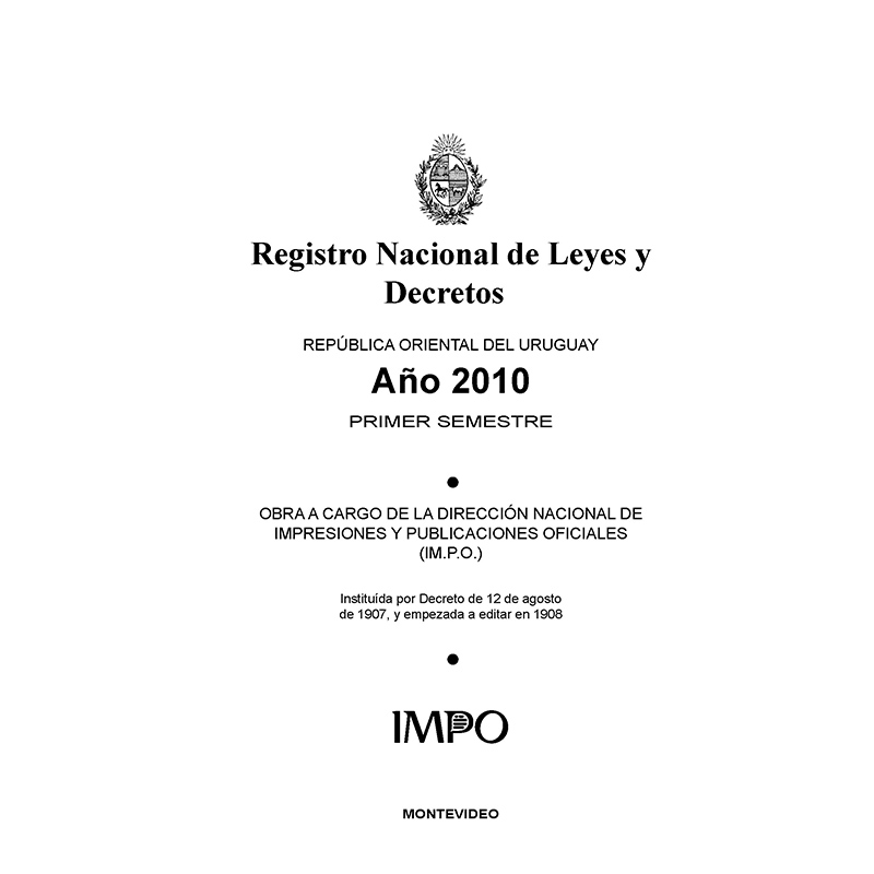 Registro Nacional de Leyes y Decretos. Primer semestre 2010