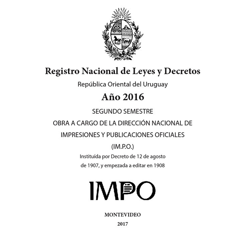 Registro Nacional de Leyes y Decretos. Segundo semestre 2016