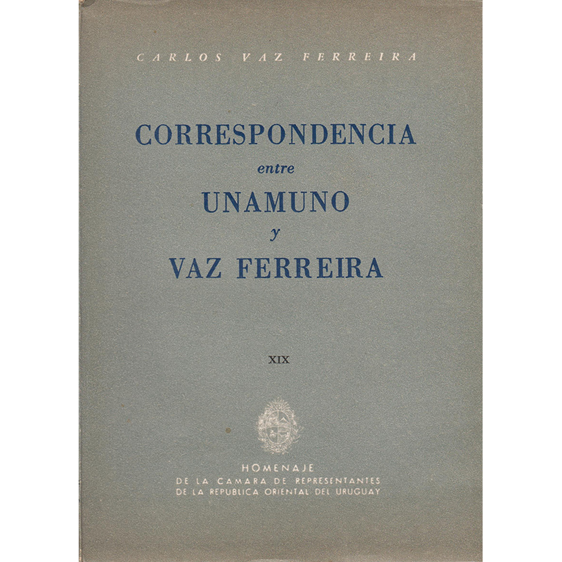 Correspondencia entre Unamuno y Vaz Ferreira