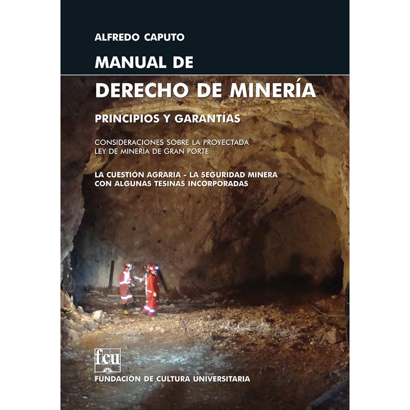 Manual de Derecho de Minería